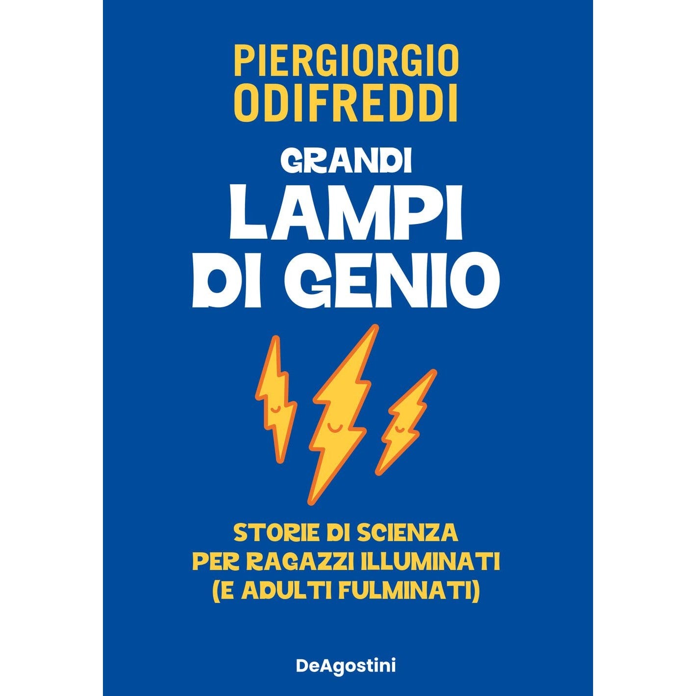 Libro - Grandi lampi di genio Storie di sci - Odifreddi, Piergiorgio