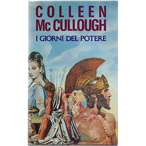 Libro - Colleen Mc Cullough: I giorni del potere ed Club [R