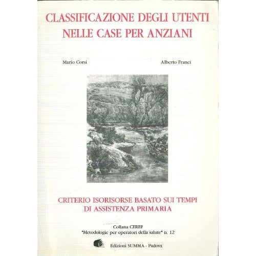 Libro - CLASSIFICAZIONE DEGLI UTENTI - Franci Alberto - Corsi Mario