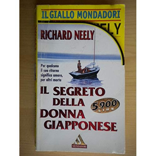 Book - THE SECRET OF THE JAPANESE WOMAN (Giallo Mondadori - Richard Neely