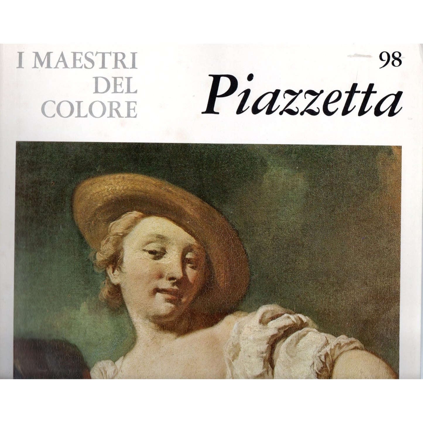 Libro - I Maestri del colore 98 Giavanni Battista Piazzetta F - Vari