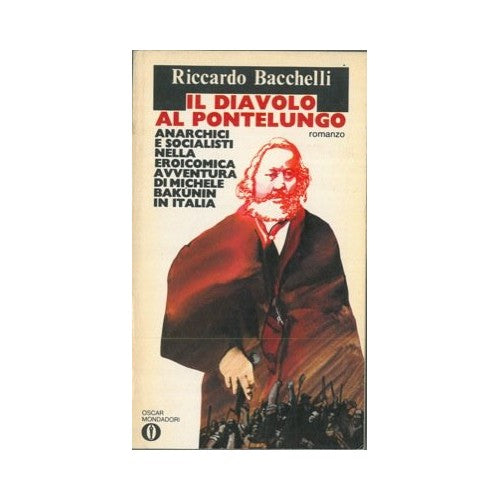 Libro - Il diavolo al Pontelungo - Riccardo, Bacchelli