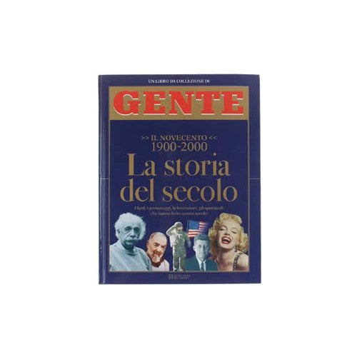 Libro - La storia del secolo il novecento 1900-2000 i - autori, vari