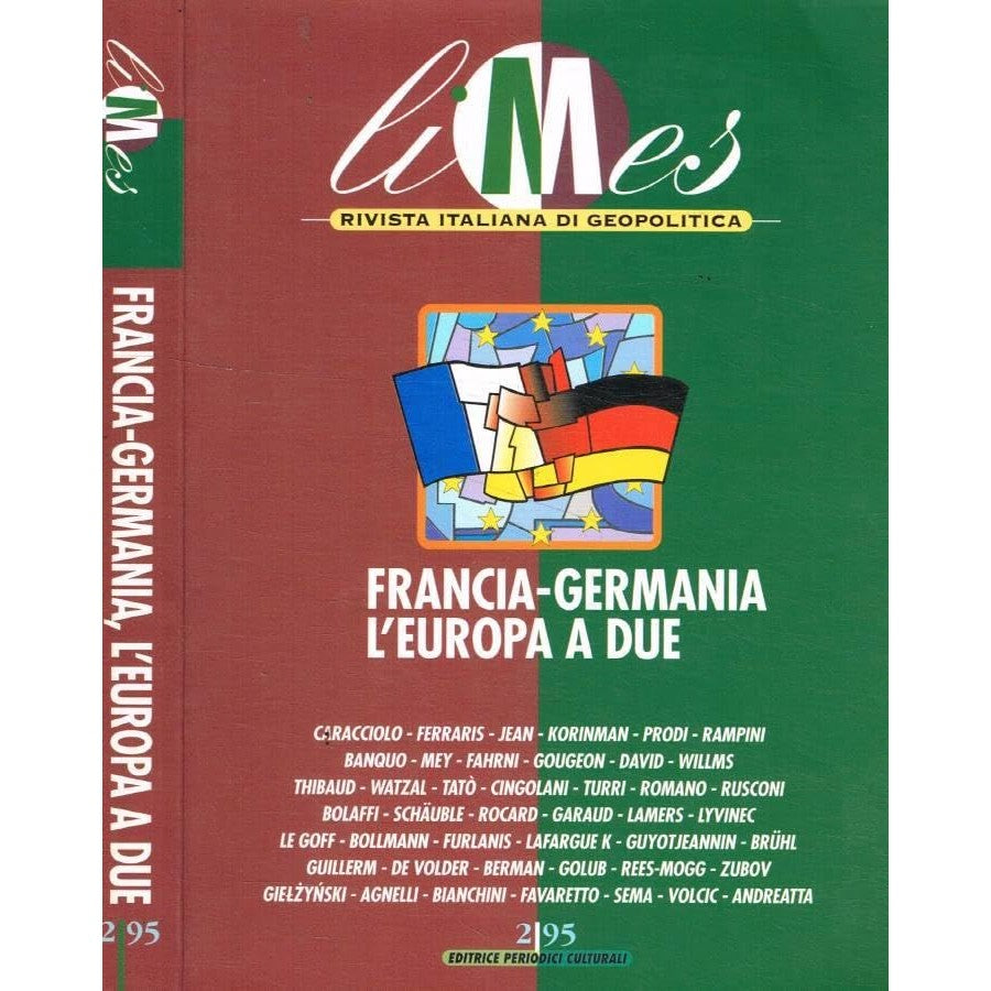 Libro - Francia-Germania l'Europa a due - aa.vv - aa.vv
