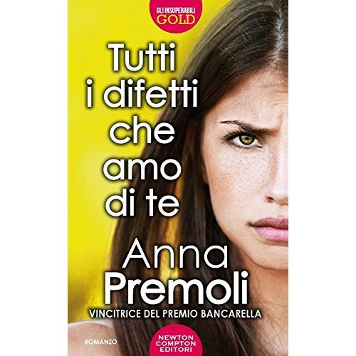 Libro - Tutti i difetti che amo di te - Premoli, Anna