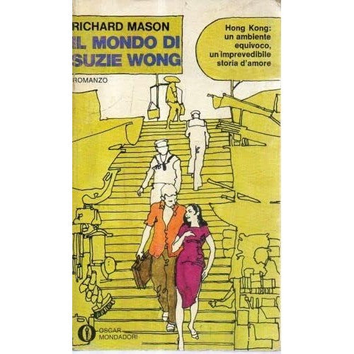 Libro - IL MONDO DI SUZIE WONG RICHARD MASON