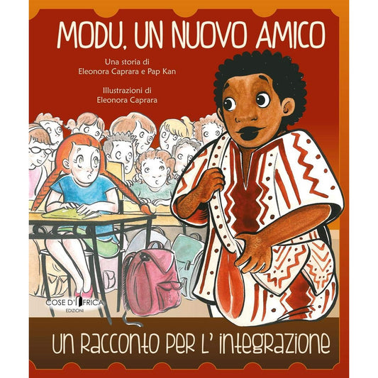 Libro - Modu, un nuovo amico Un racconto per l'integrazione - Kan,