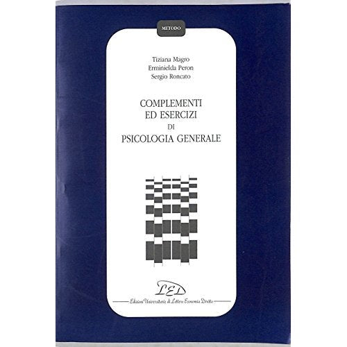 Libro - Complementi ed esercizi di psicologia gene - Roncato, Sergio