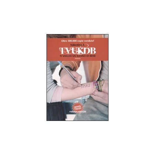 Libro - TVUKDB Ti voglio un kasino di bene - Valentina, F.