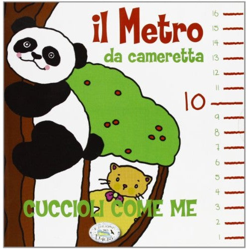 Libro - Il metro io cresco Cuccioli Ediz illus - Edizioni, del Baldo