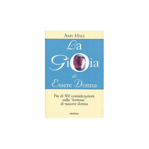 Book - The Joy of Being a Woman - Hall, Amy