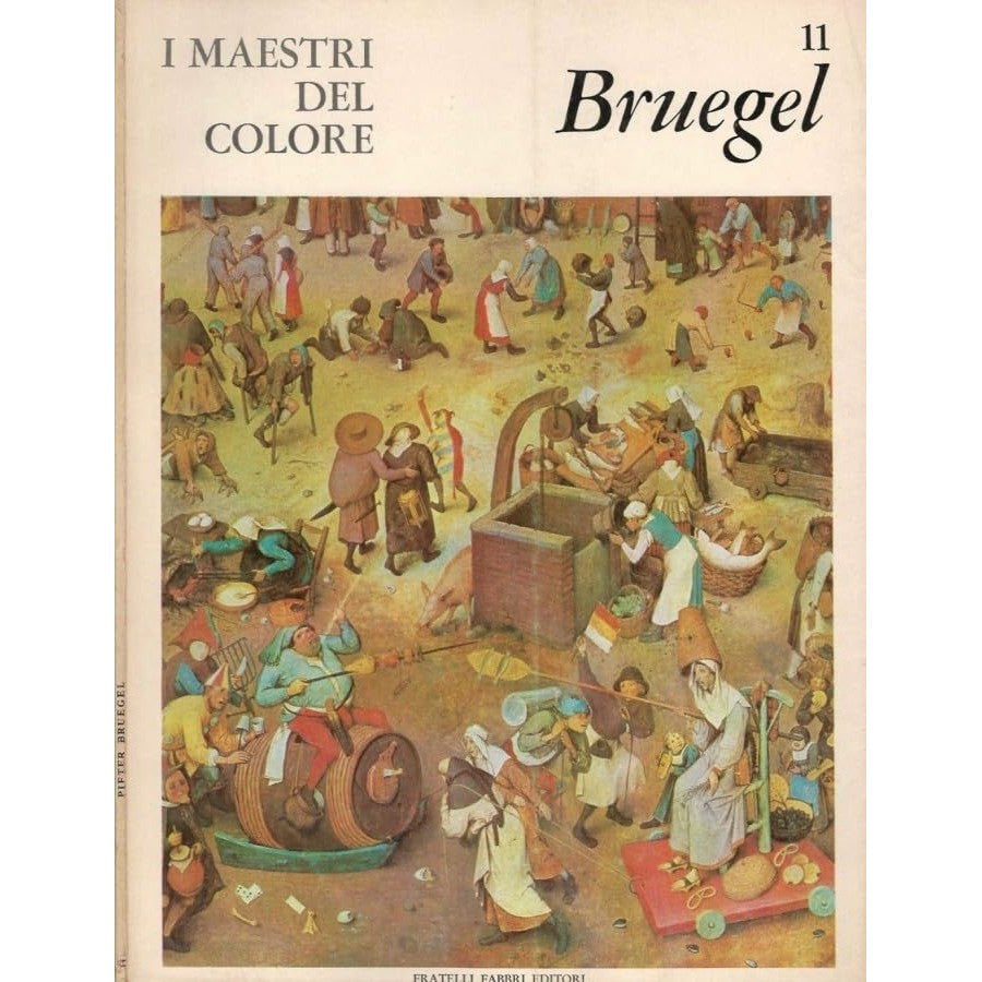 Libro - I Maestri del colore 11 Pieter Bruegel Fratelli Fabbr - Vari
