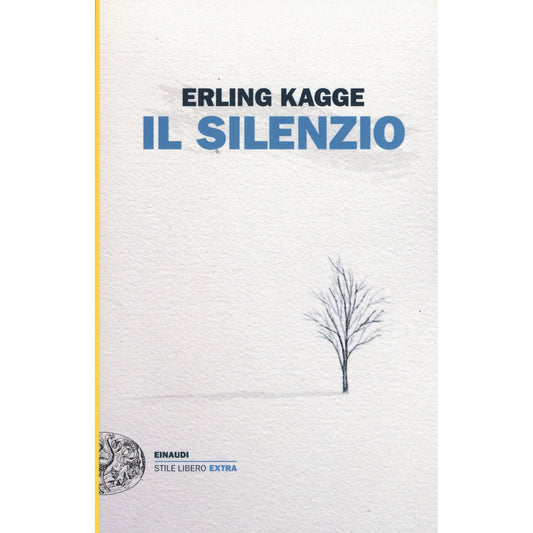 Libro - Il silenzio Uno spazio dell'anima - Kagge, Erling