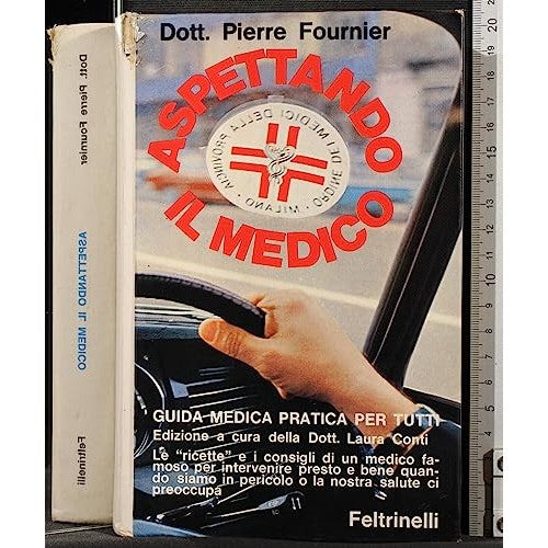 Libro - Aspettando il medico - Fournier, Pierre