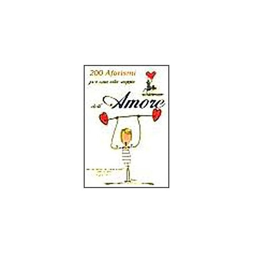 Book - Two hundred aphorisms for a wise life of love - Bonistalli, Roberto