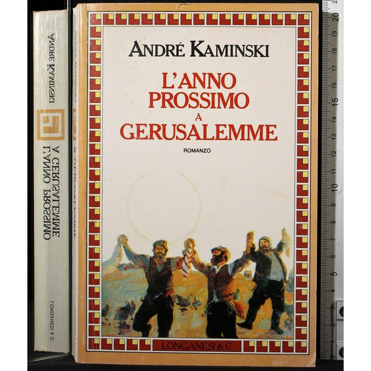 Libro - L'anno prossimo a Gerusalemme - Kaminski, André