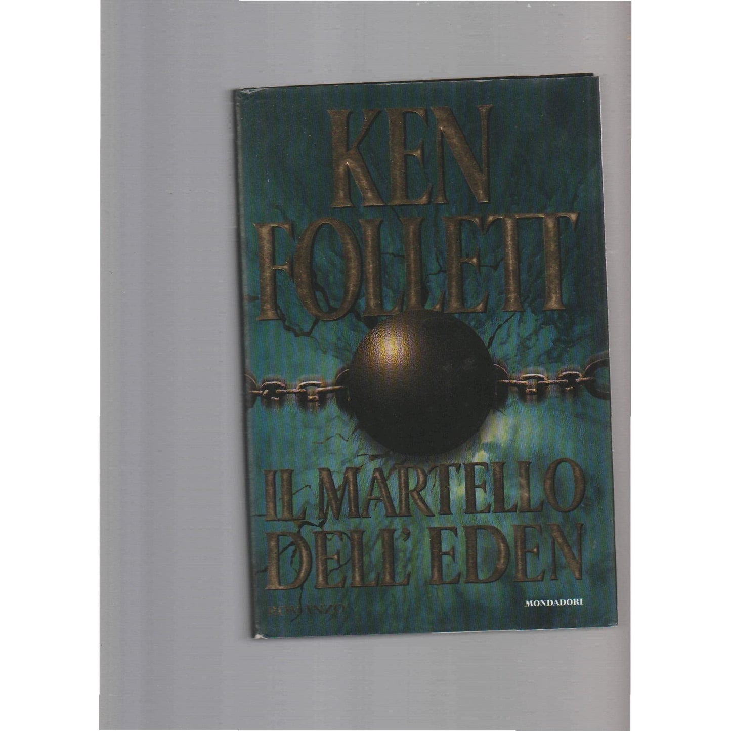 Libro - Il martello dell'Eden - Follett, Ken