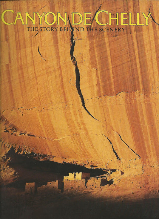 Libro - Canyon De Chelly: The Story Behind the Scenery - Anderson,