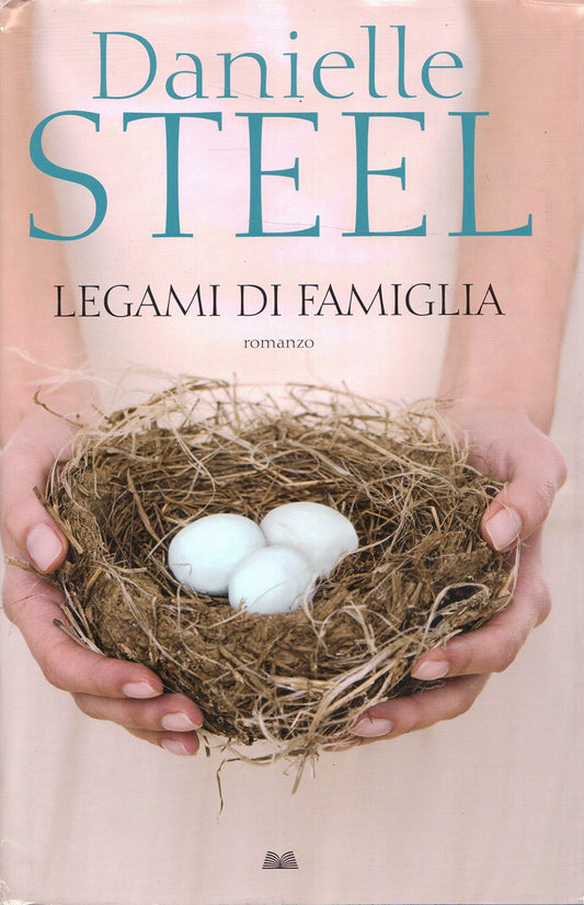 Libro - Legami di famiglia - Steel, Danielle