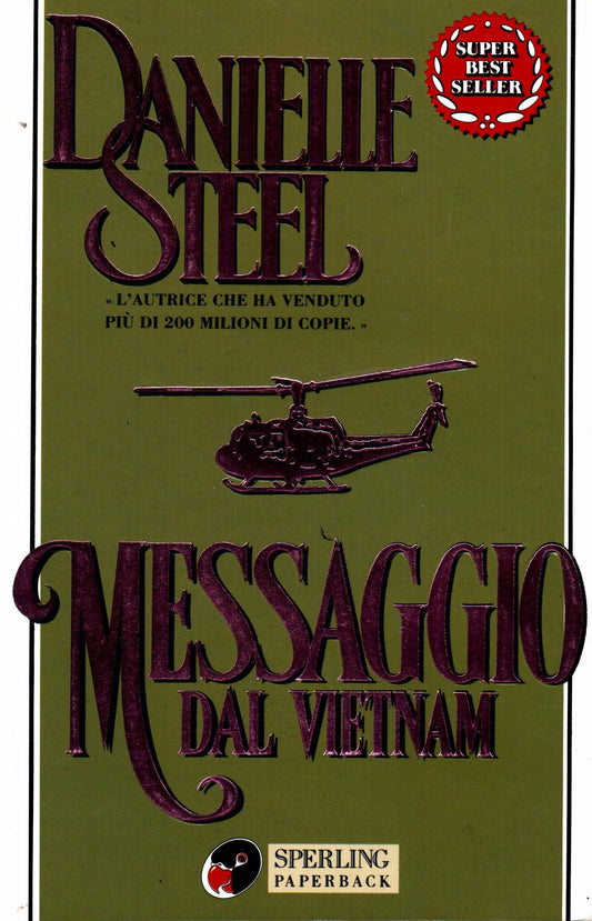 Libro - Messaggio dal Vietnam - Steel, Danielle