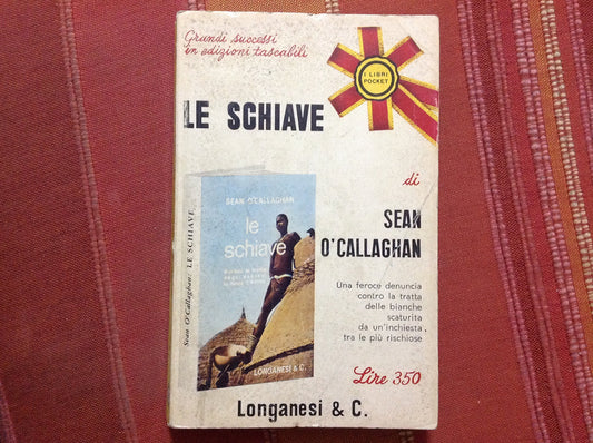 Libro - LE SCHIAVE - O'Callaghan Sean