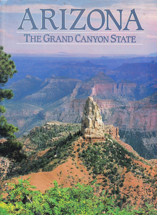 Libro - Arizona the Grand Canyon State - Walker, Steven L - Walker,