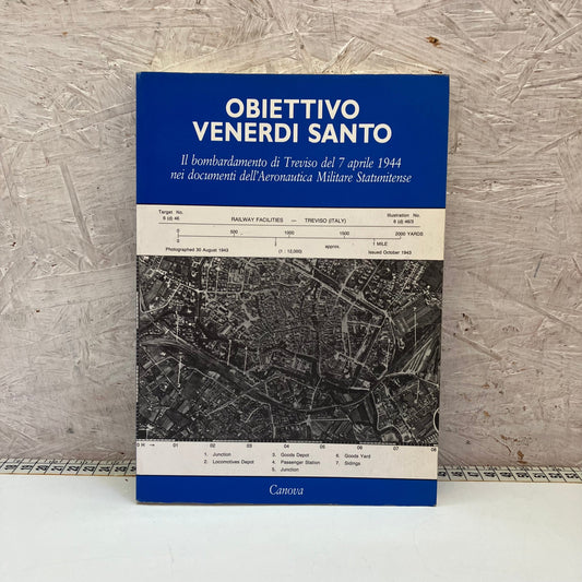 Libro – Obiettivo Venerdì Santo – Rossi, Massimo