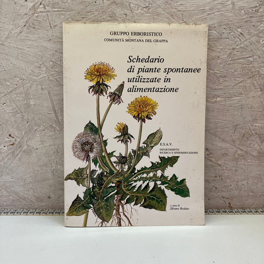 Libro – Schedario di piante spontanee utilizzate in alimentazione – Rodato, Silvano