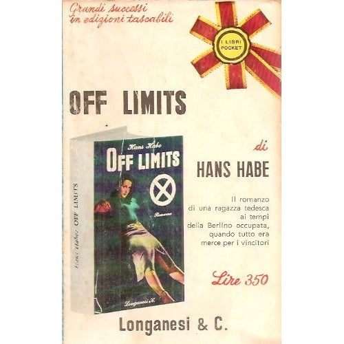 Libro - Off Limits - Hans Habe - aa.vv