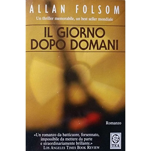 Libro - Il giorno dopo domani - Folsom, Allan