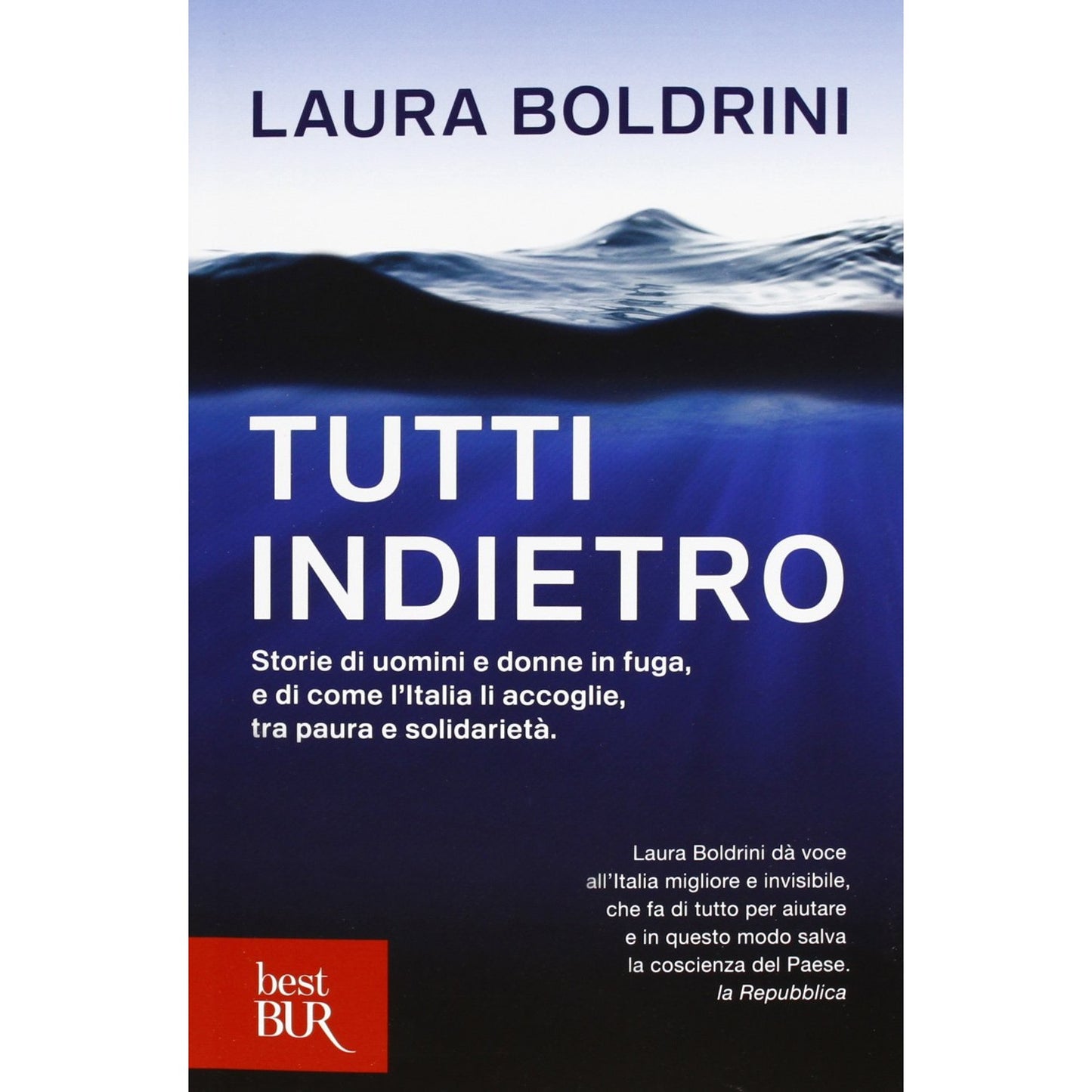 Libro - Tutti indietro Storie di uomini e donne in - Boldrini, Laura