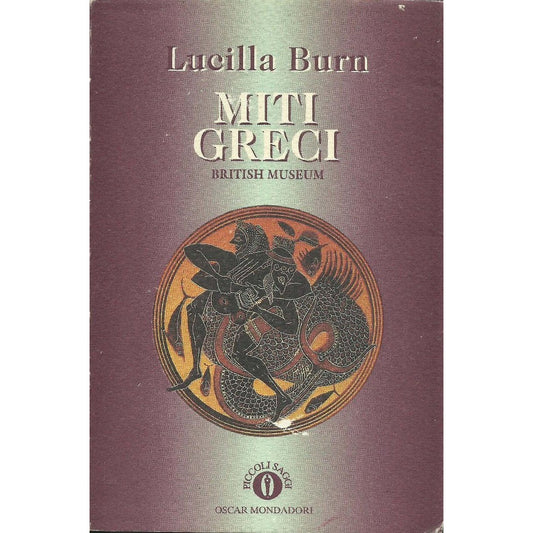 Libro - Miti greci - Burn, Lucilla