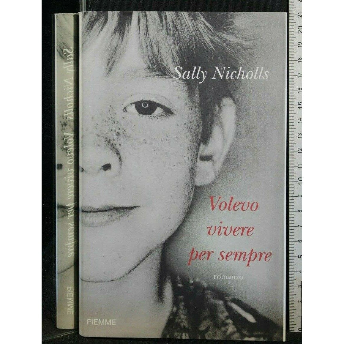 Libro - Volevo vivere per sempre - Nicholls, Sally