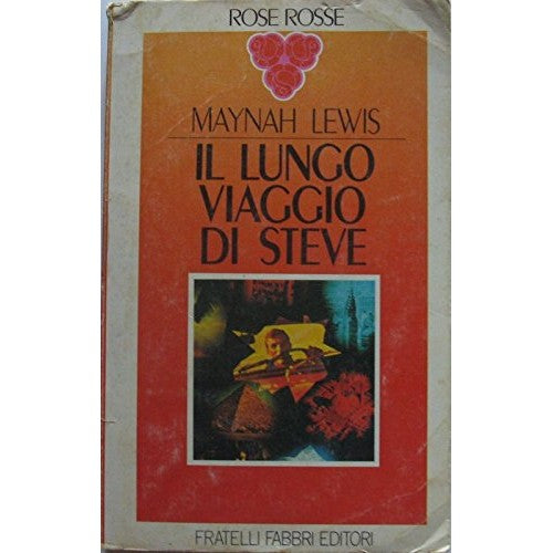 Libro - Il lungo viaggio di Steve - Maynah, Lewis