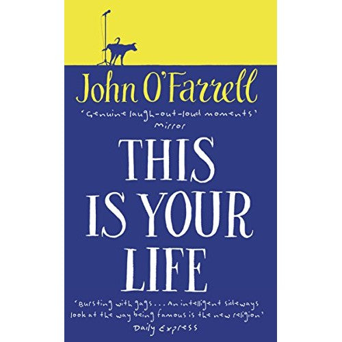 Book - This Is Your Life - O'Farrell, John