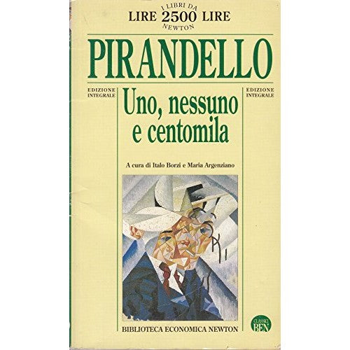 Libro - UNO, NESSUNO E CENTOMILA a cura di Marzi - Luigi, Pirandello