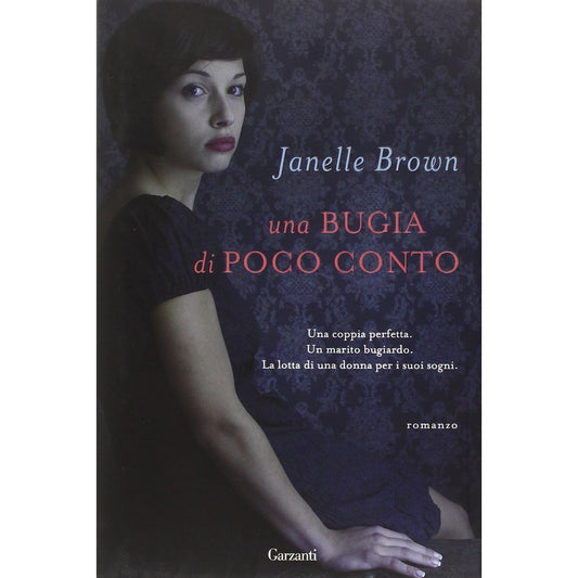 Libro - Una bugia di poco conto - Brown, Janelle