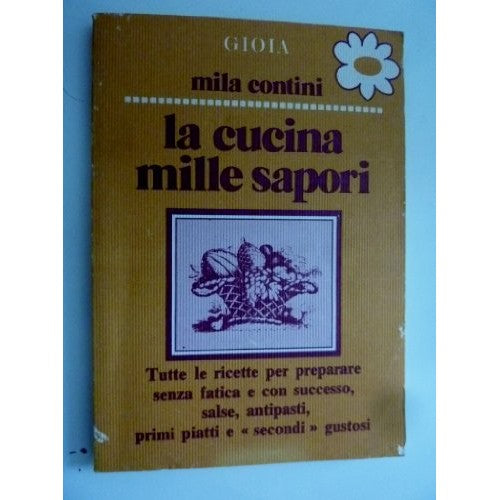 Libro - "Collana Le Margherite di GIOIA, 23 - LA CUC - Mila, Contini
