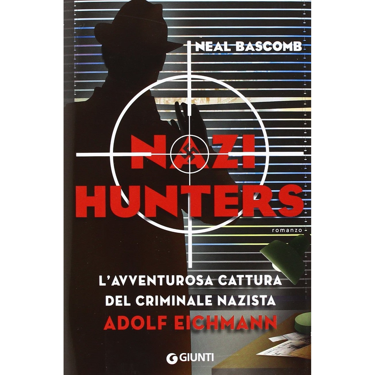 Libro - Nazi hunters L'incredibile cattura del crimi - Bascomb, Neal