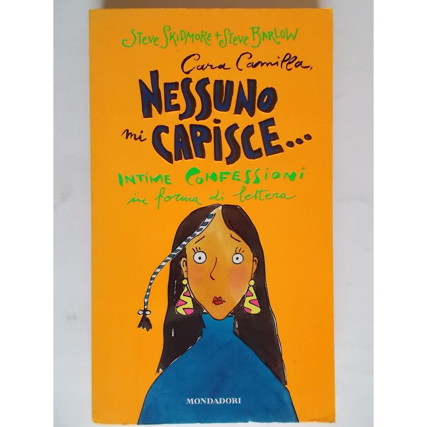 Libro - Cara Camilla, nessuno mi capisce - Barlow, Steve