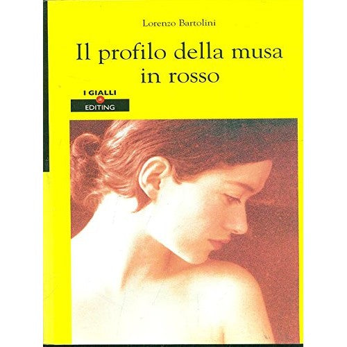 Libro - Il profilo della musa in rosso - Bartolini, Lorenzo