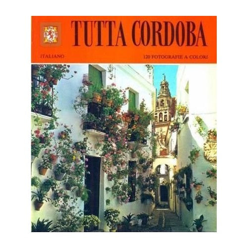 Libro - TUTTA CORDOBA - AA VV