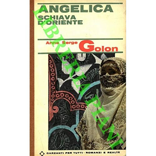 Libro - Angelica schiava d'Oriente - N.A - - N.A.