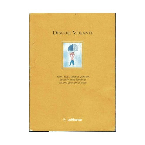 Libro - Discoli volanti,temi ,versi,disegni,pensieri,quando mille ba