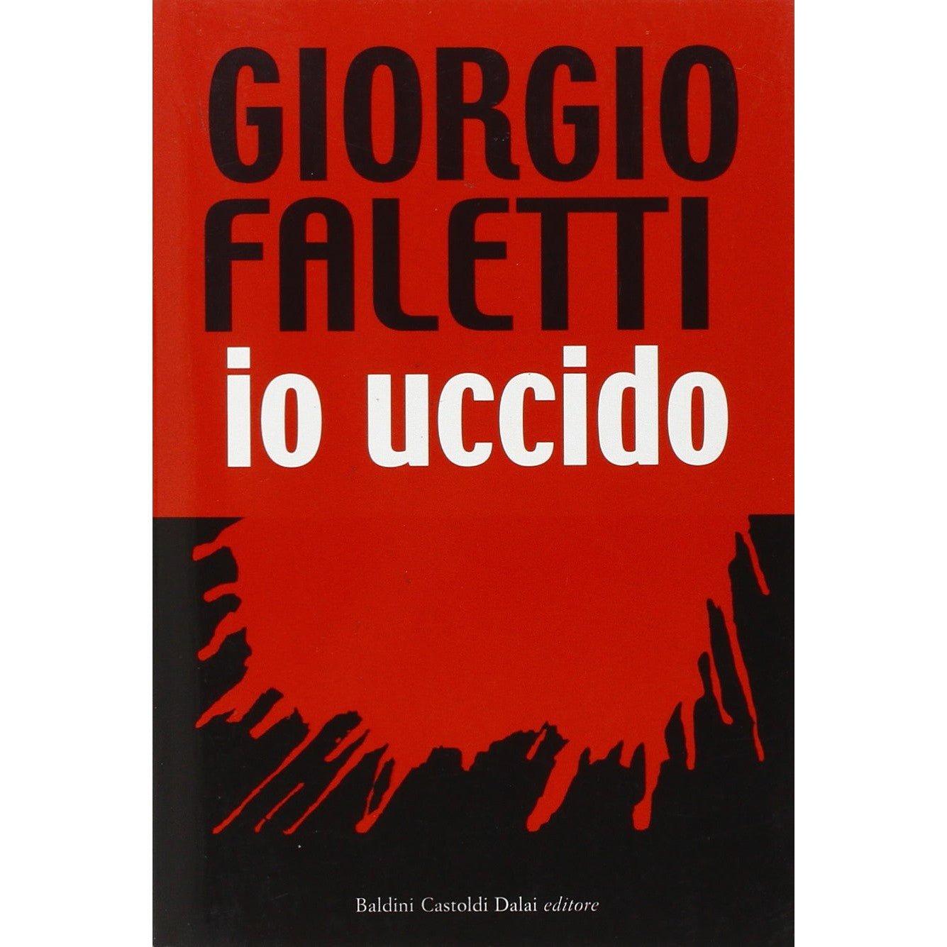 Libro - Io uccido - Faletti, Giorgio