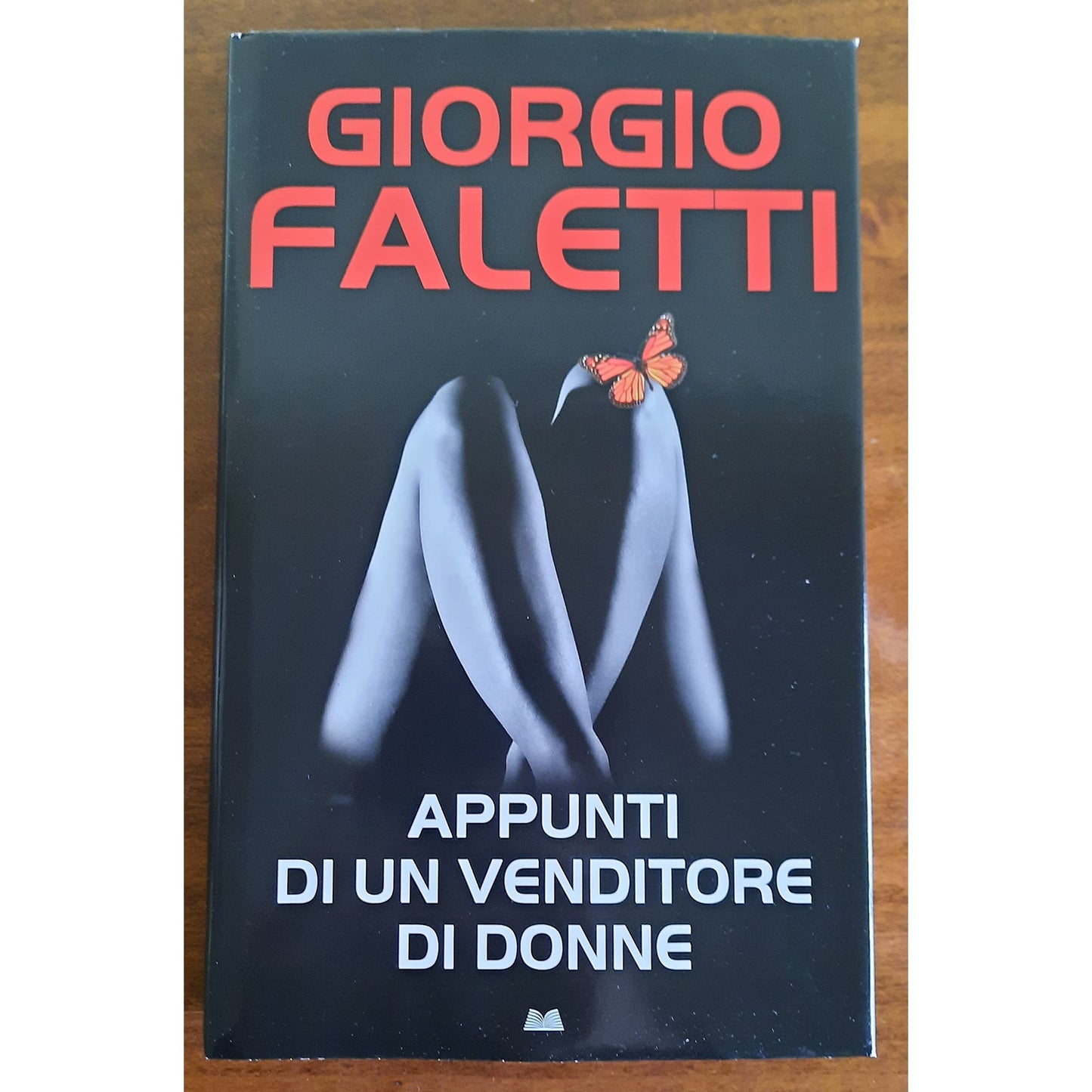 Libro - Appunti di un venditore di donne Giorgio Faletti Mondolibri