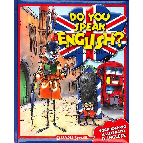 Libro - Do you speak English? Vocabolario illustrato d' - Wolf, Matt