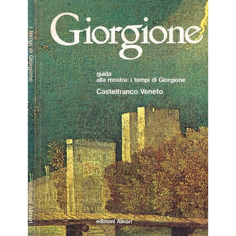 Libro - Giorgione 1478-1978, guida alla mostra: i t - Carpeggiani P.