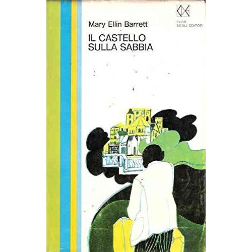 Libro - Il castello sulla sabbia - Mary, Ellin Barrett