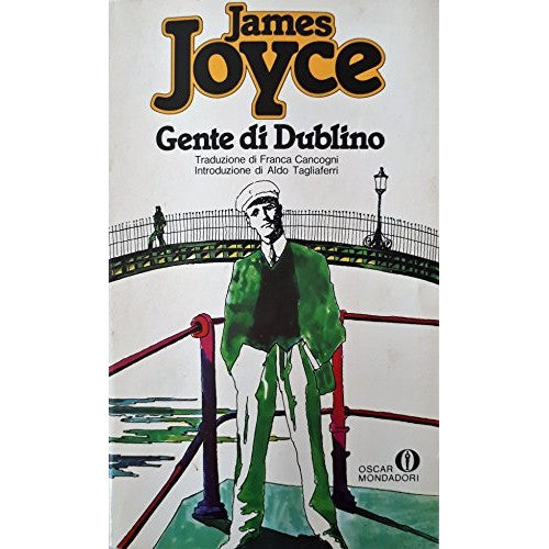 Libro - GENTE DI DUBLINO OSCAR MONDADORI 1971 - Joyce James
